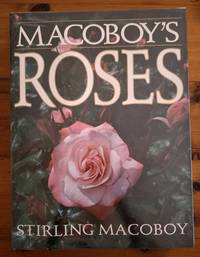 MACOBOY'S ROSES