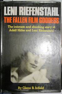 Leni Riefenstahl, The Fallen Film Goddess
