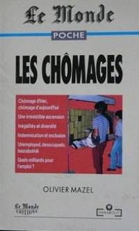 Les ChÃ´mages by Mazel O - 1993