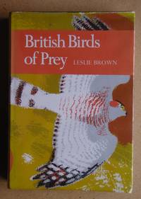 image of British Birds of Prey. A Study of Britain's 24 Diurnal Raptors.