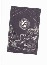 WT50 a Tribute to Weird Tales (inc.Writing for WT; My Skirmish with WT; Cover Art in WT; Weirdisms: Wizards &amp; Witches; What About Dorothy McIlwraith; Devils of Dark Lake; Eternity When; Fete in the Forest; Green Porcelain Dog; Serpent Vines)( 50 / Fifty ) by Weinberg, Robert (ed.) J C Henneberger; E Hoffmann Price; Reginald Smith; R Bloch; Frank Belknap Long; H Warner Munn; Wallace West; Joseph Payne Brennan; Lee Brown Coye; Manly Wade Wellman; T G L Cockcroft; Edmond Hamilton; Darrell Schweitzer; R E Howard; - 1974