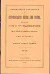 Descriptive Catalogue of Confederate Notes and Bonds, For Sale by John W. Haseltine