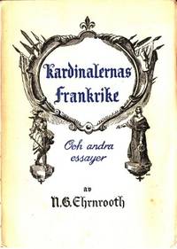 Kardinalernas Frankrike och andra essayer.