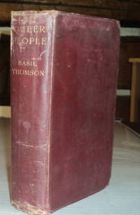 QUEER PEOPLE by Thomson, Basil - [1922].