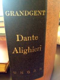 Dante Alighieri by Grandgent, Charles H - 1966