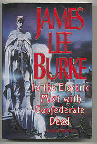 IN THE ELECTRIC MIST WITH CONFEDERATE DEAD