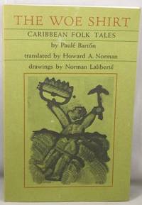 cover of The Woe Shirt; Caribbean Folk Tales.