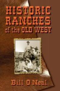 image of Historic Ranches of the Old West