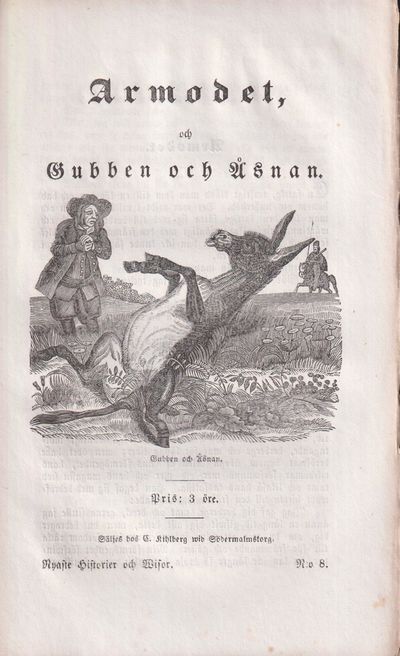 Armodet och Gubben och Åsnan. Säljes hos G.…