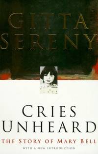 cover of Cries Unheard: the Story of Mary Bell