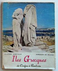 Isles Grecques: De Corfou A Santorin