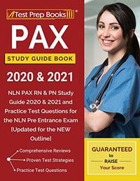 PAX Study Guide Book 2020 & 2021: NLN PAX RN & PN Study Guide 2020 & 2021 and...