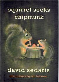 Squirrel Seeks Chipmunk A Modest Bestiary