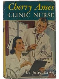 Cherry Ames, Clinic Nurse (Cherry Ames Nurse Stories, Book 13)