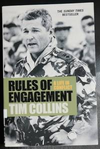 Rules of Engagement: a Life in Conflict