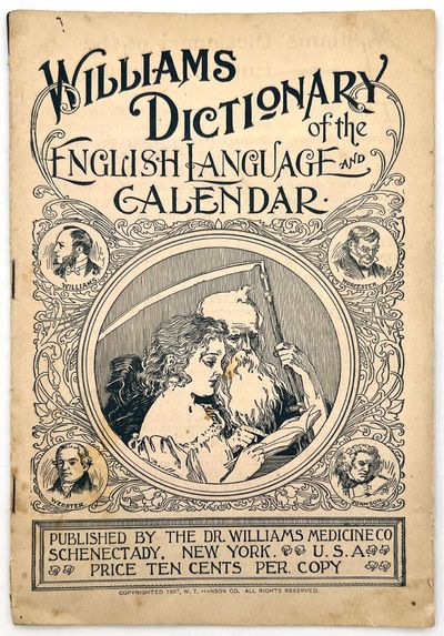 Williams Dictionary of the English Language and Calendar" -- Patent Medicine Advertising Booklet