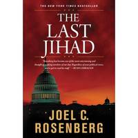 The Last Jihad: A Jon Bennett Series Political and Military Action Thriller Book 1 Paperback