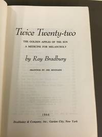 cover of Twice Twenty-Two: The Golden Apples of The Sun, A Medicine For Melancholy