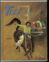 cover of TIZZ IN TEXAS