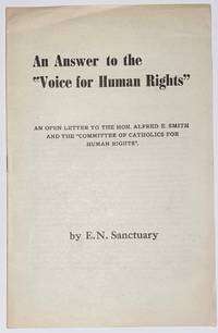 cover of An answer to the "Voice for Human Rights." An open letter to the Hon. Alfred E. Smith and the "Committee of Catholics for Human Rights.