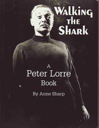 cover of Walking the Shark a Peter Lorre Book