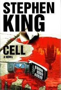 Cell by Stephen King - 2006