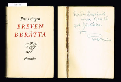Prins Eugen. Breven berätta. Upplevelser och…
