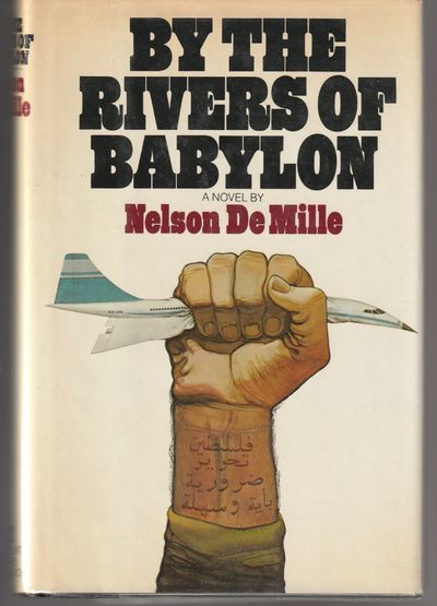By the Rivers of Babylon (Signed and Inscribed First Edition)