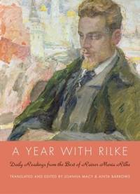image of A Year with Rilke: Daily Readings from the Best of Rainer Maria Rilke