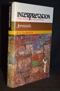 Jeremiah; Interpretation; A Bible Commentary for Teaching and Preaching (Publisher series: Interpretation: A Bible Commentary for Teaching and Preaching.)