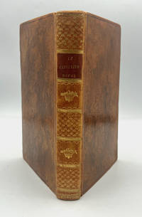 Le CUISINIER ROYAL, ou L'Art de Faire la Cuisine et La. Patisserie, Pour Toutes Les Fortunes;