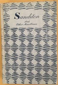 Sanditon, The Watsons, Lady Susan, and Other Miscellanea; with an introduction by R. Brimley Johnson. by Jane Austen - 1934