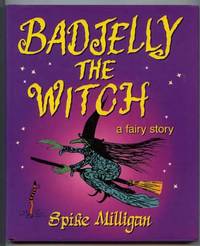 image of BADJELLY THE WITCH - A FAIRY STORY