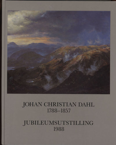 Johan Christian Dahl . 1788-1857. …