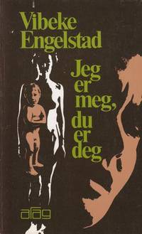Jeg er meg, du er deg.