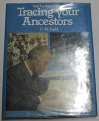 Step-By-Step Guide To Tracing Your Ancestors