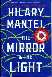 The Mirror and the Light (#3 in Wolf Hall Trilogy)