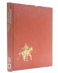 image of The American Cowboy in Life and Legend