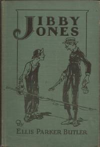 Jibby Jones: A Story of Mississippi River Adventure for Boys by Butler, Ellis Parker - 1923