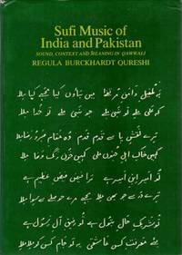 SUFI MUSIC IN INDIA AND PAKISTAN: Sound, Context and Meaning in Qawwali