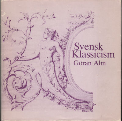 SVENSK KLASSICISM.