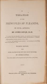 A Treatise on the Principles of Pleading in Civil Actions... 4th ed