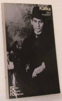 Franz Kafka. In Selbstzeugnissen und Bilddokumenten.