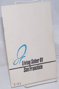 Living Sober 81: San Francisco Sixth Annual Western Round-up