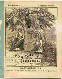 image of Agricultural Almanac, For The Year Of Our Lord 1888... Arranged After The System Of The German Calendars...
