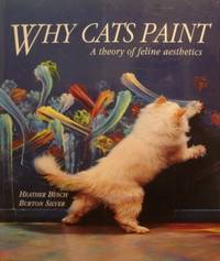 image of Why Cats Paint: A Theory of Feline Aesthetics