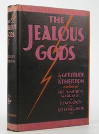 The Jealous Gods:; A Processional Novel of the Fifth Centuury, B.C. (Concerning One Alcibiades)