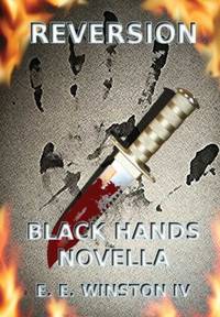 Reversion - Black Hands Novella