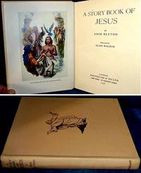 cover of A STORY BOOK OF JESUS illustrated by Elsie Walker