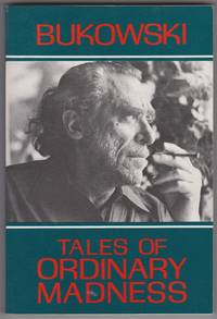 Tales of Ordinary Madness by Charles Bukowski